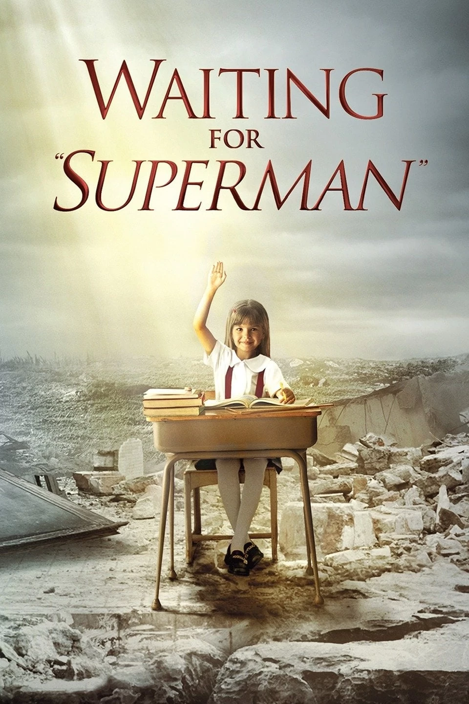 Trông Chờ Những Siêu Anh Hùng | Waiting for "Superman" (2010)