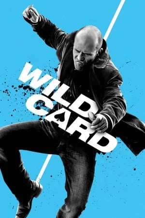 Trùm Bài | Wild Card (2015)