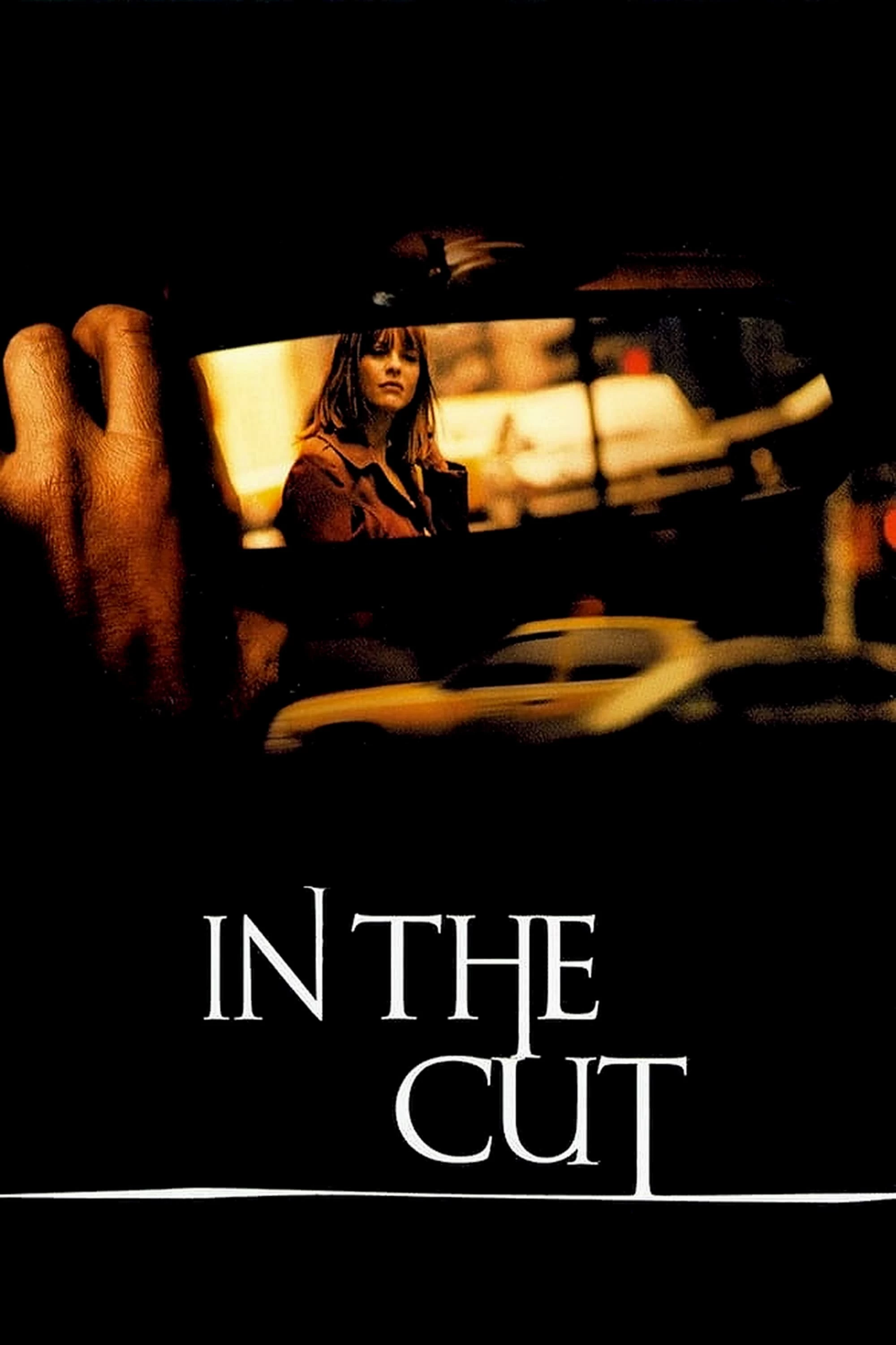 Vết Cắt | In the Cut (2003)