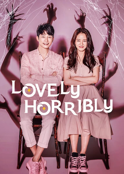 Vòng Xoay Vận Mệnh | Lovely Horribly (2018)