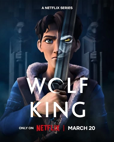 Xem phim Vua Sói (Phần 1) - Wolf King (Season 1) (2025)