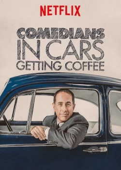 Xe Cổ Điển, Cà Phê và Chuyện Trò Cùng Danh Hài (Phần 1) | Comedians In Cars Getting Coffee (Season 1) (2012)