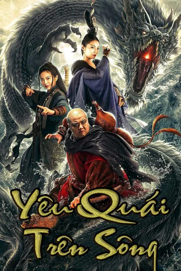 Xem phim Yêu Quái Trên Sông - The River Monster (2019)